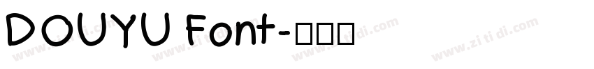 DOUYU Font字体转换